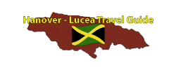 Hanover – Lucea Travel Guide Page Group by the Jamaican Business Directory Hanover – Lucea Travel Guide Page by the Jamaican Business Directory